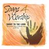 Songs 4 Worship: Shout To The Lord