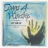 Songs 4 Worship: Lift Him Up