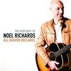 All Heaven Declares: The Very Best of Noel Richards